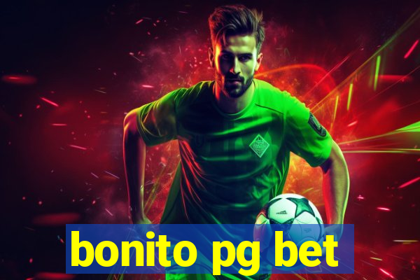 bonito pg bet